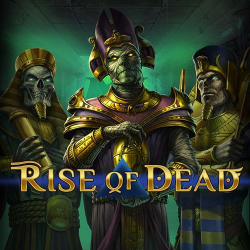 Rise of Dead - -